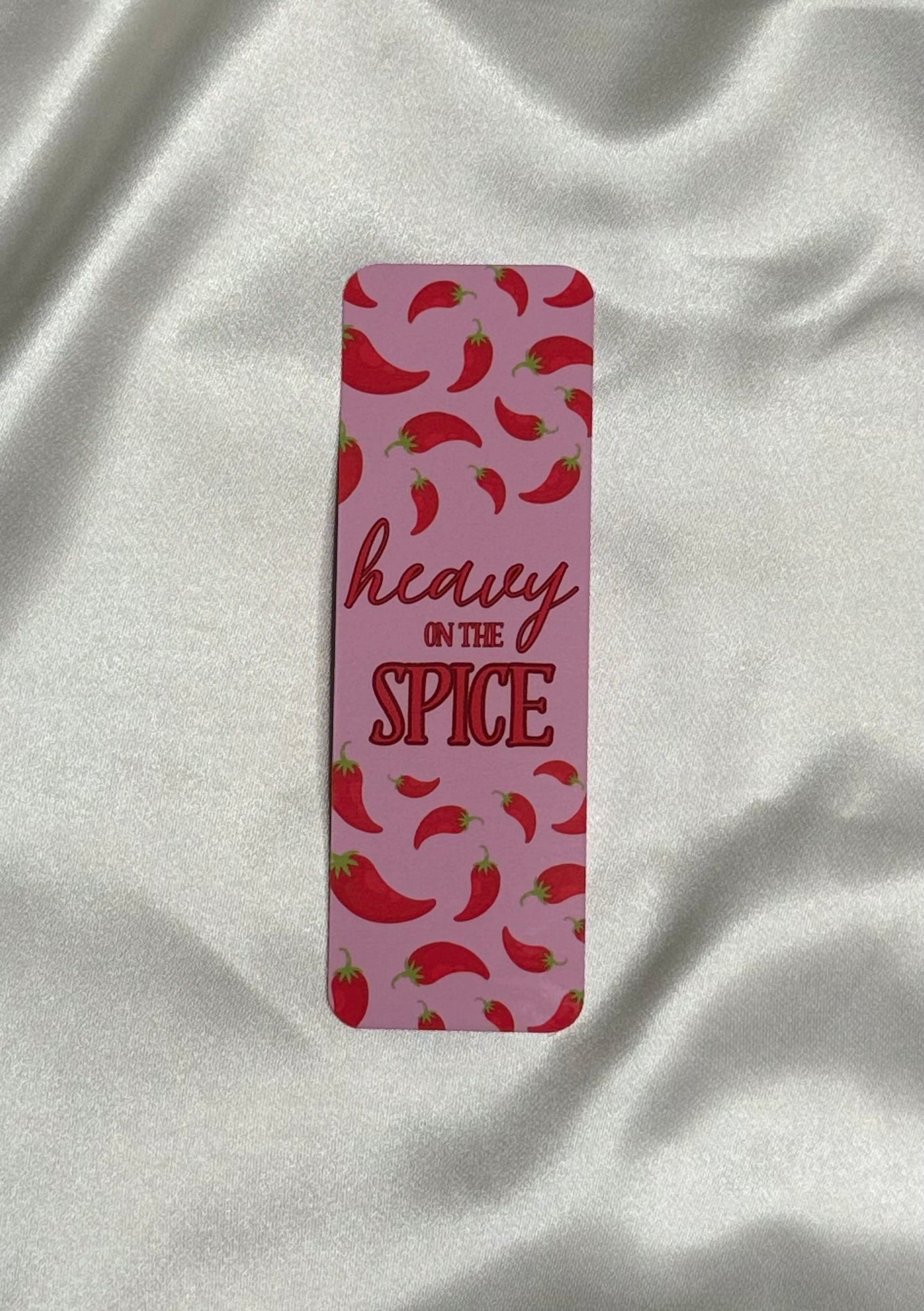 Heavy On The Spice Bookmark