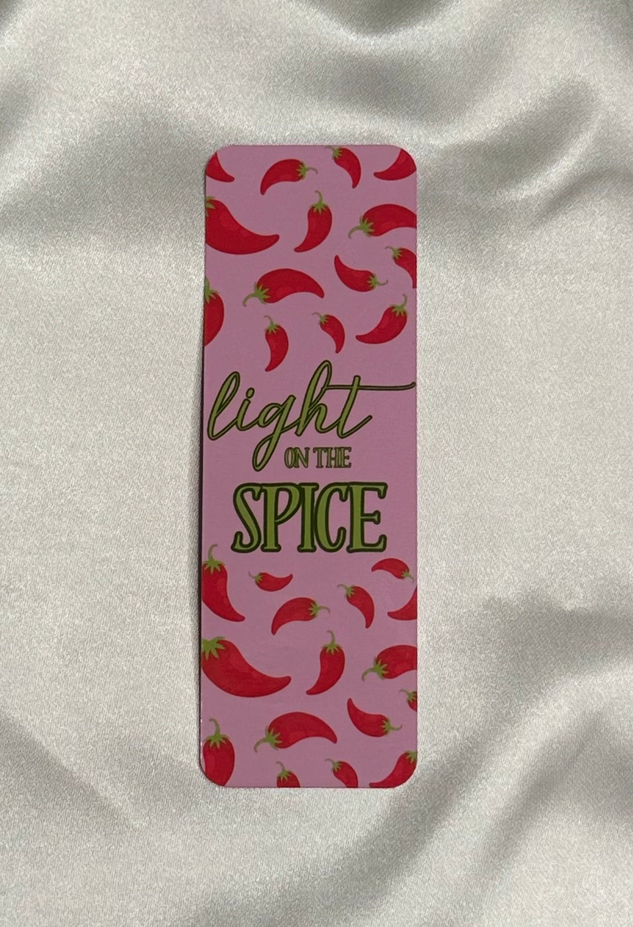 Light On The Spice Bookmark