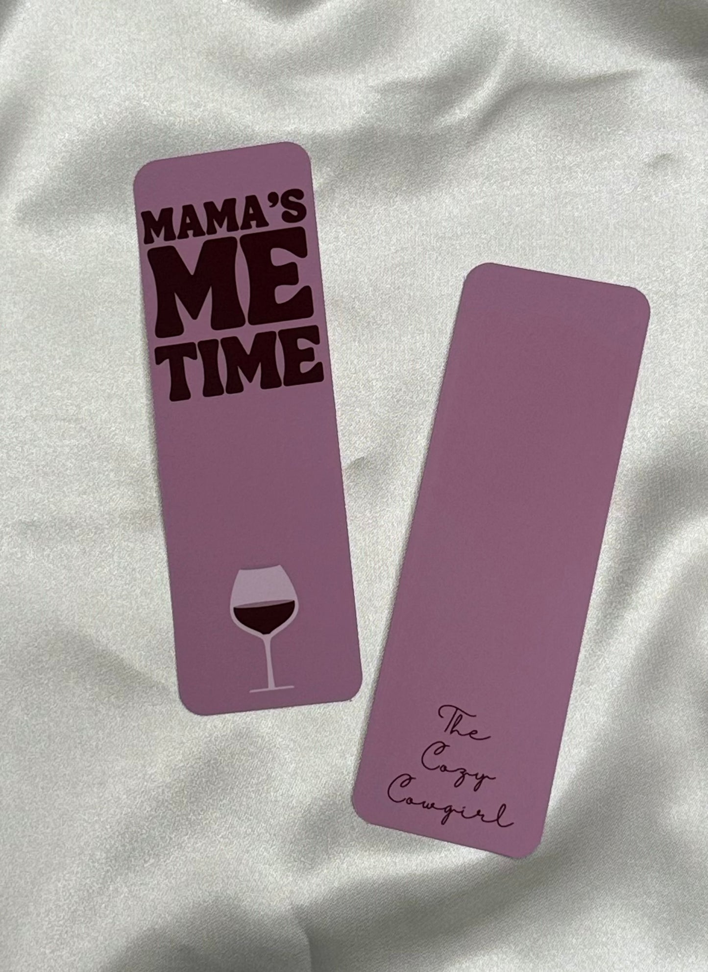 Mama's Me Time Bookmark