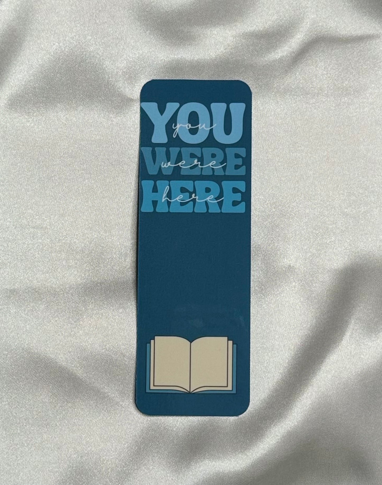 You Were Here Bookmark