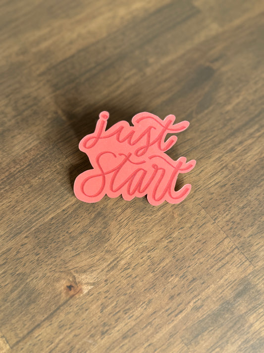 Just Start Sticker